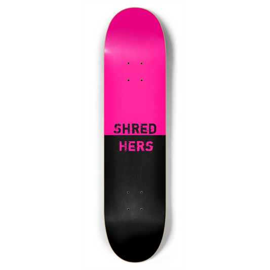 ShredHers Deck 7.75"
