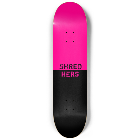 ShredHers Deck 8.25"